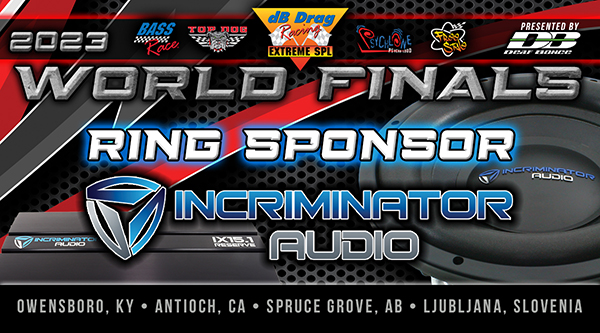 Db Drag Incriminator Audio Sponsors the 26th Annual dB Drag Racing World Finals ...