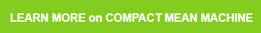 Text button on a bright green background that reads 'LEARN MORE on COMPACT MEAN MACHINE'.