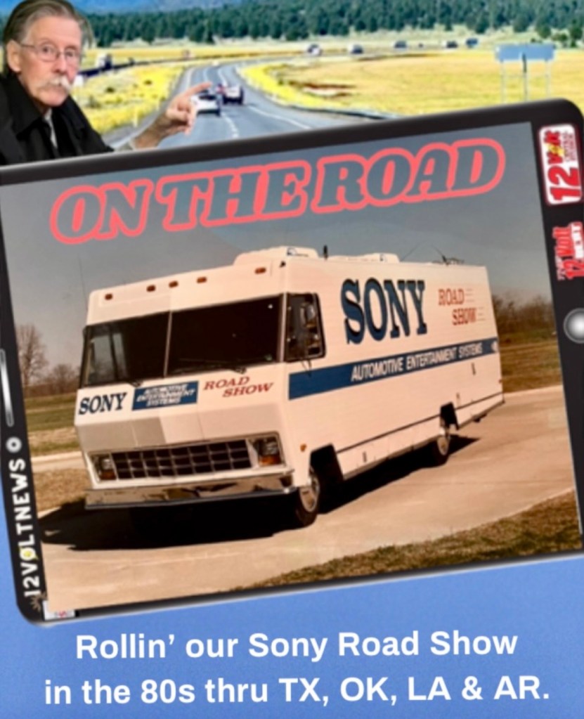 Vintage promotional image of a Sony Road Show van from the 1980s, featuring a scenic highway background and a person pointing. Text overlay includes 'ON THE ROAD' and information about the tour through Texas, Oklahoma, Louisiana, and Arkansas.